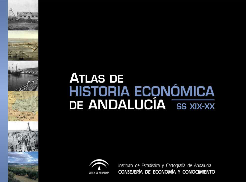 Atlas de Historia Económica de Andalucía ss XIX-XX