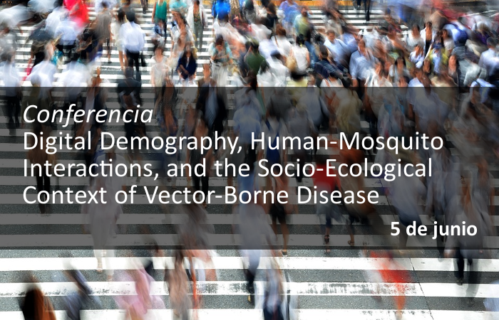 Digital Demography, Human-Mosquito Interactions, and the Socio-Ecological Context of Vector-Borne Disease